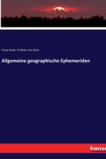 Allgemeine geographische Ephemeriden af Franz Xaver Zach
