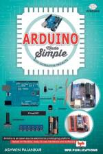 ARDUINO MADE SIMPLE af Ashwin Pajankar