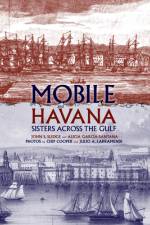 Mobile and Havana af John S Sledge