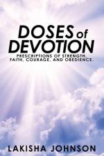 Doses of Devotion af Lakisha Johnson