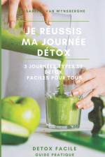 Je réussis ma journée Détox af Isabelle Van Wynsberghe
