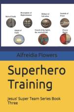 Superhero Training af Alfreidia Flowers