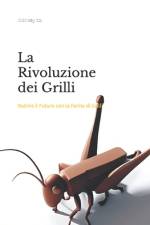 La Rivoluzione dei Grilli af Lorenzo Melegari