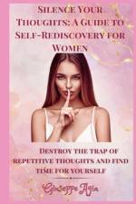 Silence Your Thoughts af Giuseppe Agia