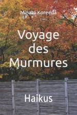 Voyage des Murmures af Minato Koreeda
