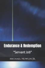 Endurance & Redemption af Michael Nowlin