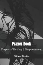 Prayer Book af Michael Nowlin