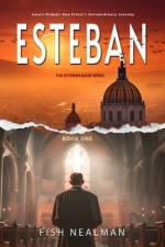 Esteban af Fish Nealman