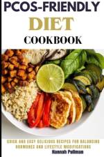 Pcos-Friendly Diet Cookbook af Hannah Pullman