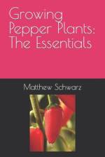 Growing Pepper Plants af Matthew Schwarzmann Schwarz