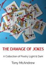 The Damage of Jokes af Tony McAndrew