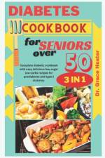 diabetes cookbook for seniors over 50 af Grace Hester