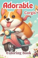 Adorable Corgis coloring Book af Tn Publication