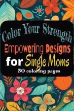 Color Your Strength af Waterleaf Lane