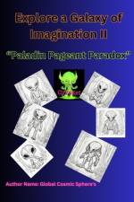 Explore a Galaxy of ALIEN'S Imagination II af Global Cosmic-Spheres