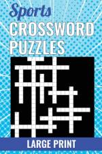 Sports Crossword Puzzles - Large Print af Bleu Kaleidoscope LLC