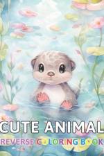 Cute Animal Reverse Coloring Book af Thora Towne