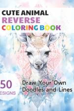 Cute Animal Reverse Coloring Book af Claudie Simonis