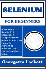 Selenium for Beginners af Georgette Lockett