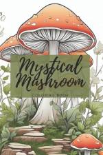 Mystical Mushroom af Tracey Shah