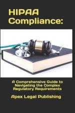 HIPAA Compliance af Apex Legal Publishing