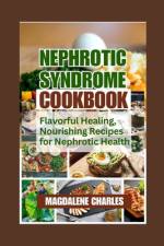 Nephrotic Syndrome Cookbook af Magdalene Charles