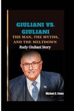 Giuliani vs. Giuliani af Michael D Evans