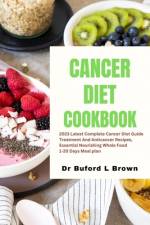 Cancer Diet Cookbook af Buford Brown