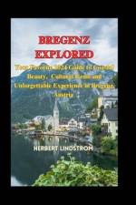 Bregenz Explored af Herbert Lindstrom