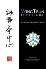 WingTsun of the Centre af Samuel Lutz