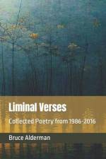 Liminal Verses af Bruce Alderman