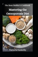The Bone Builder's Cookbook af Victoria Easterby