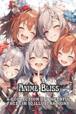 Anime Bliss af Deon White