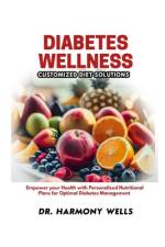 Diabetes Wellness af Harmony Wells