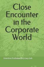 Close Encounter in the Corporate World af Gary Goh