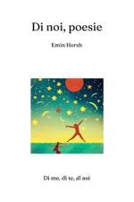 Di me, di te, di noi af Emin Hersh