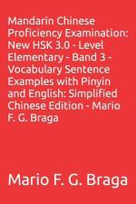 Mandarin Chinese Proficiency Examination af Mario F G Braga