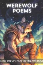 The Poems of the Werewolves af Felix Canosa