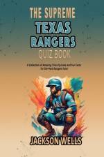 Texas Rangers af Jackson Wells