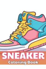 Sneaker Coloring Book af Josiane Kilback