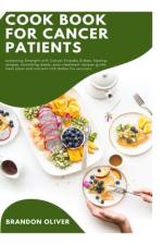 Cookbook for Cancer Patients af Brandon Oliver