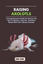 Axolotls af Carl Juan