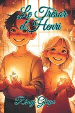 Le Trésor d'Henri af RÃ©my Glape