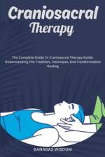Craniosacral Therapy af Banabas Wisdom