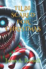 I'll Be Scared for Christmas af Jason Russell
