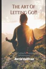 The Art of Letting Go af David Sullivan