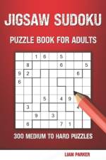 Jigsaw Sudoku Puzzle Book For Adults af Liam Parker