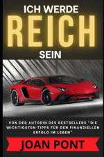 Ich Werde Reich Sein af Joan Pont