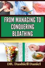 From Managing to Conquering Bloathing af Dashiell Daniel