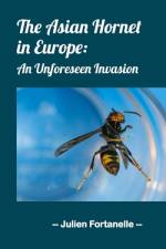 The Asian Hornet in Europe af Julien Fortanelle